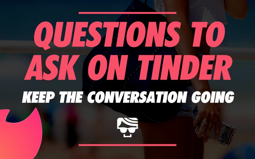 Random Questions To Ask Tinder Match / 10 Questions To Ask on Tinder (Your Matches Will Love These) : Whether you want a real relationship or are only looking for a hookup, here you'll find the right questions to ask your tinder date.