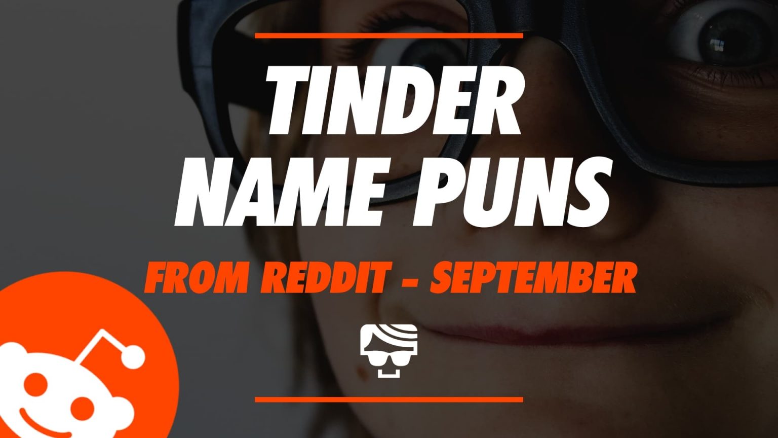 10 Tinder Name Puns From Reddit (Grace, Liv, Amy, Jen...)