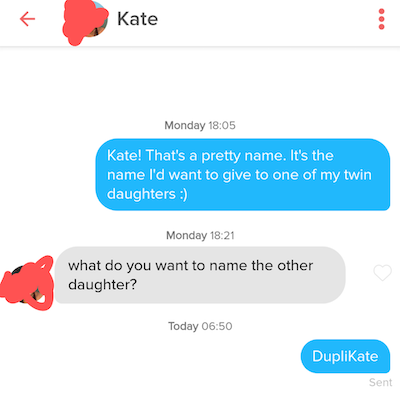 Funny Tinder Conversations - This opener was pretty intrikate