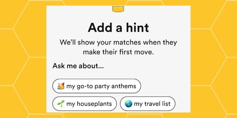 How Does Bumble Work - Add A Hint
