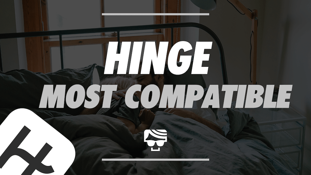 Hinge Most Compatible: How Hinge’s Algorithm Matches You With Others
