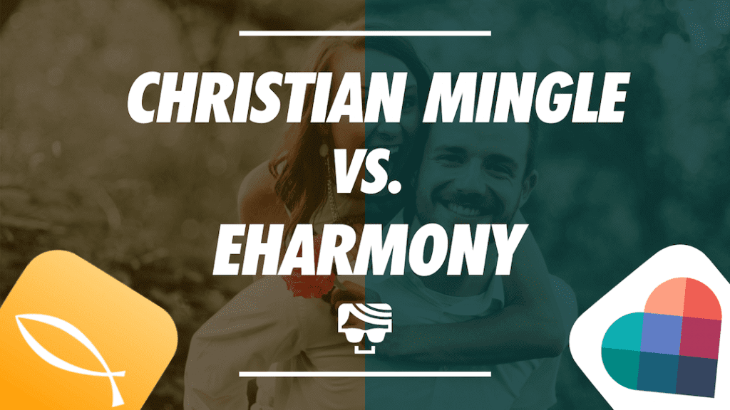 eharmony vs. Christian Mingle Which Is Best For Finding The One?