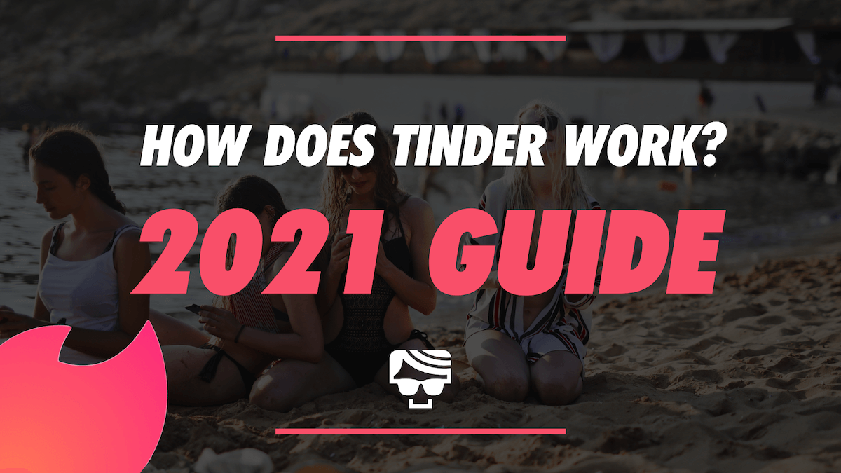 How Does Tinder Work Featured Image
