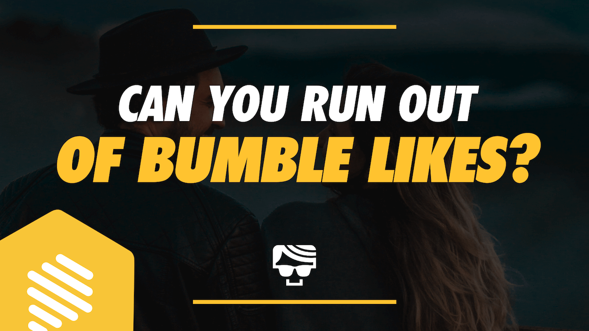 Can You Run Out Of Swipes On Bumble? Likes Per Day And Reset Times