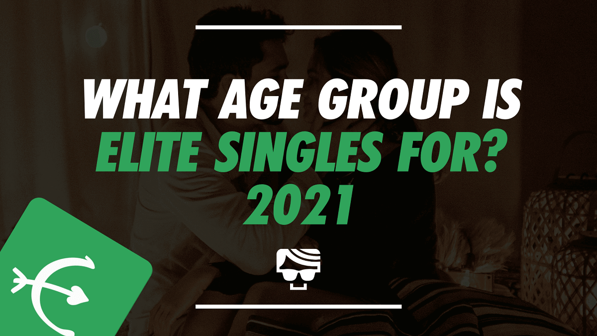 What Age Group Is Elite Singles For 2021