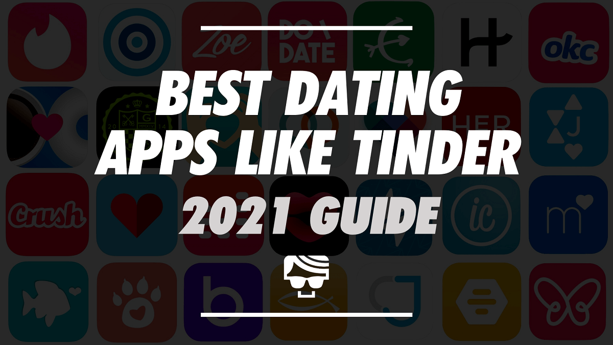 Best Dating Apps Like Tinder