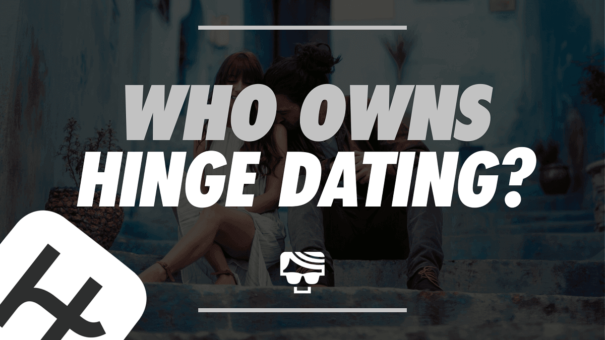 Who Owns Hinge Dating?