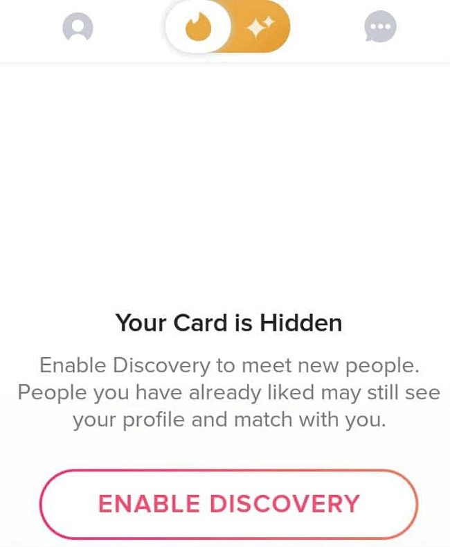 Can Someone See If I'm Online On Tinder - enable discover