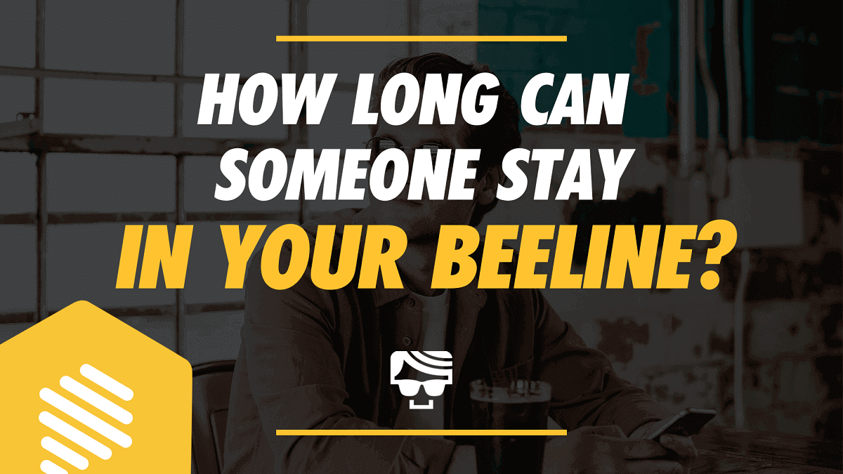 How Long Does Someone Stay In Your Beeline? So What Is The Bumble Beeline, and How To Use It?